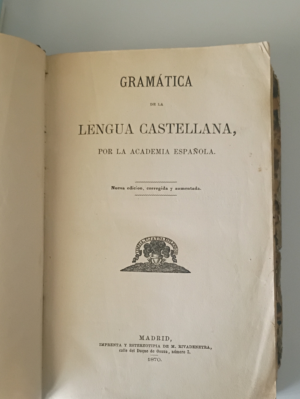 Lengua Castellana Por La Academia Española Nueva Edicion 1870